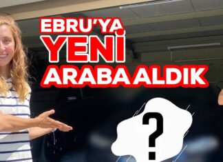 Ebru’ya araba aldık! – Ama bu sefer ikinci el…